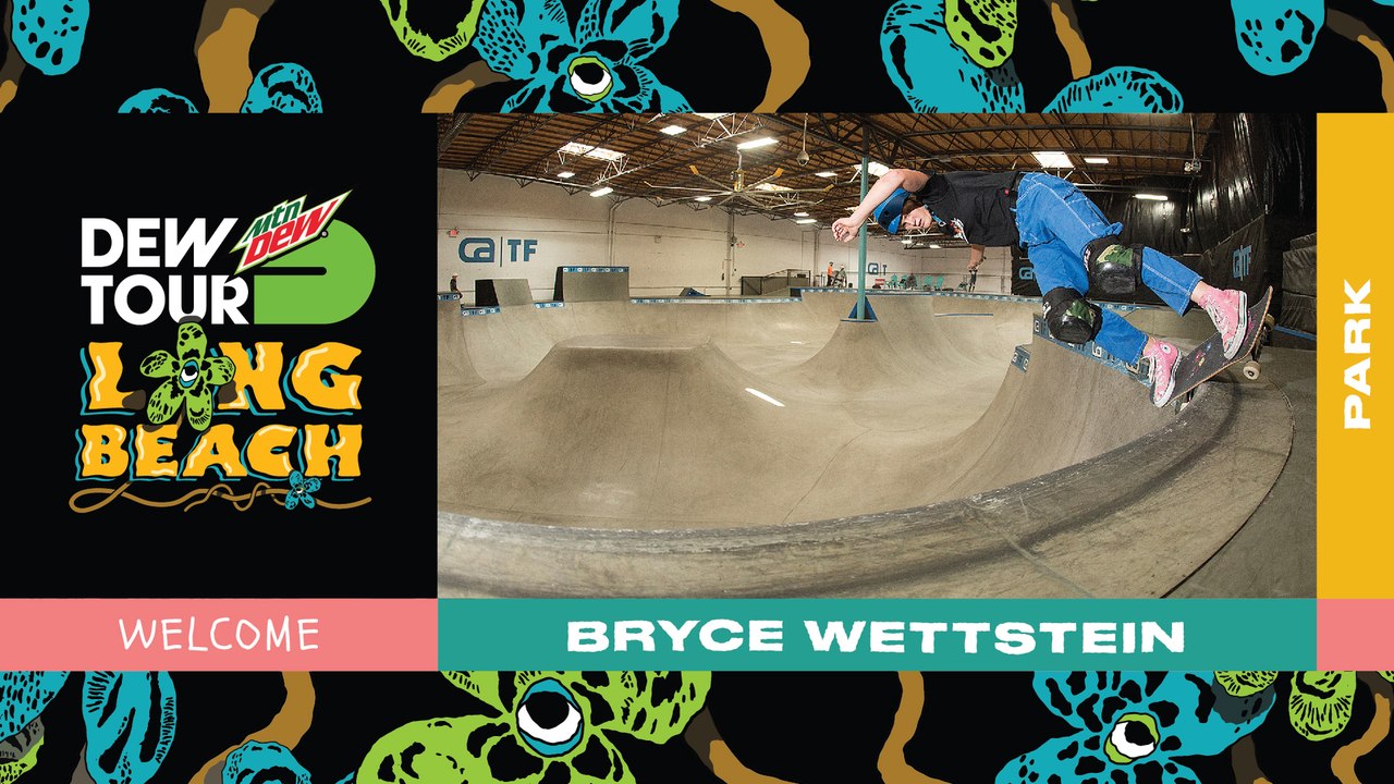 Welcome USA National Skateboard Park Team Member Bryce Wettstein | 2019 Dew Tour