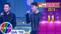 THVL | Ban nhạc quyền năng Mùa 3 - Tập 11[12]: Thương nhau ngày mưa -Đào Ngọc Sang, Nguyễn Hoàng Nam