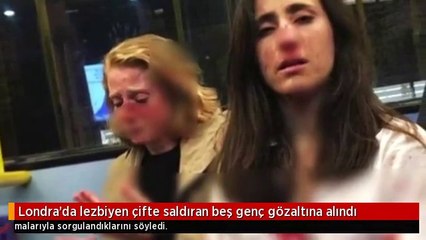 Londra'da lezbiyen çifte saldıran beş genç gözaltına alındı