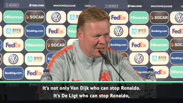 Koeman backs De Ligt and Van Dijk to stop Ronaldo