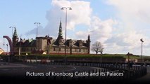 Royal Castle of Kronborg at Helsingør (Elsinore) - Denmark Holidays
