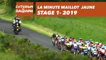 Yellow Jersey Minute / Minute Maillot Jaune - Étape 1 / Stage 1 - Critérium du Dauphiné 2019