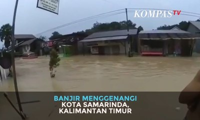 Banjir Lumpuhkan Samarinda