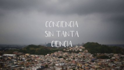 Conciencia Sin Tanta Ciencia - Kevin Santiago Calderón Vasquéz
