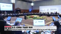 Trump-Xi meeting at G20 summit in Osaka will be key for trade talks