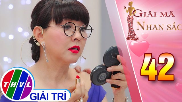 THVL | Phương Dung tự tin với lối trang điểm trong veo của mình | Giải mã nhan sắc - Tập 42