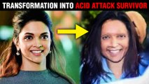 Chhapaak | Deepika Padukone UNBELIEVABLE Transformation InTo Acid Attack Survivor