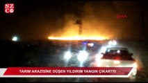 Tarım arazisine düşen yıldırım yangın çıkarttı!