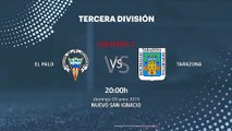 Previa partido entre El Palo y Tarazona Jornada 2 Tercera División - Play Offs Ascenso