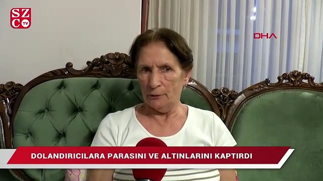 Bir telefona evini, parasını ve altınlarını kaptırdı