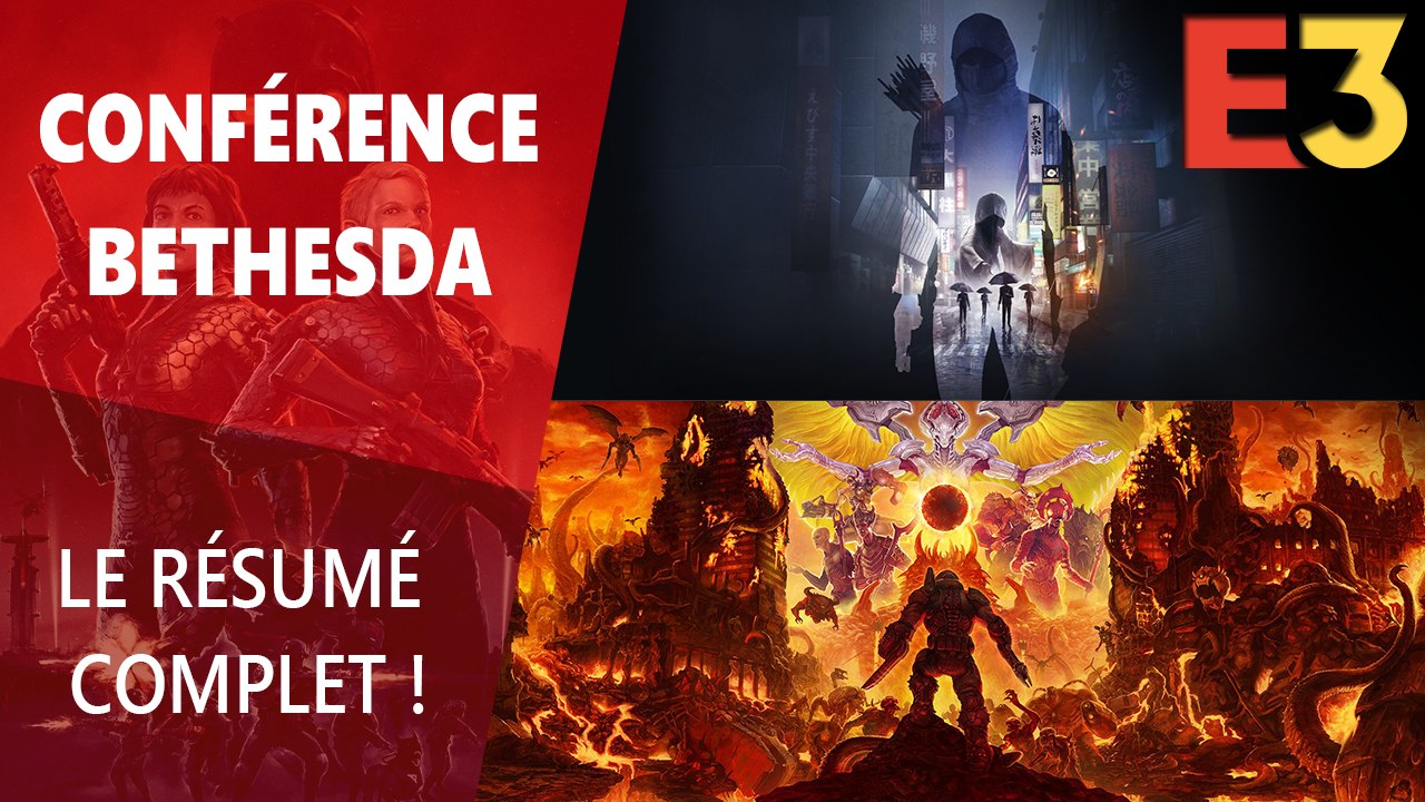 E3 2019 : Résumé de la conférence Bethesda