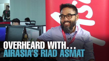 OVERHEARD WITH… AirAsia’s Riad Asmat