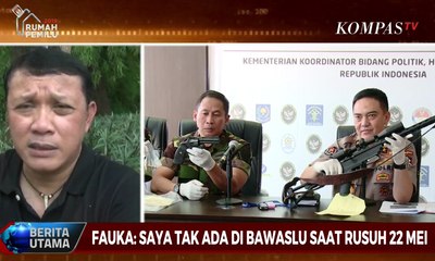 Fauka: Saya Tidak Ada di Bawaslu Saat Rusuh 22 Mei