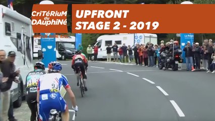 Upfront  - Étape 2 / Stage 2 - Critérium du Dauphiné 2019