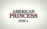 American Princess - Promo 1x04