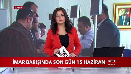 Bir Daha Uzatılmayacak! İmar Barışında Son Gün 15 Haziran