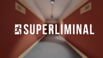 Superliminal - Teaser E3 2019