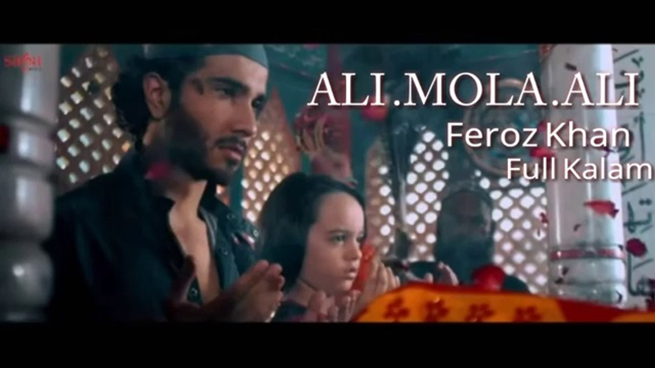 Ali Mola Ali Ali | Sufi Kalam| Feroz Khan | Full sufi kalam 2019