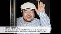 North Korean leader's slain half brother was a CIA informant