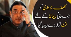 Medical board declared Asif Zardari fit