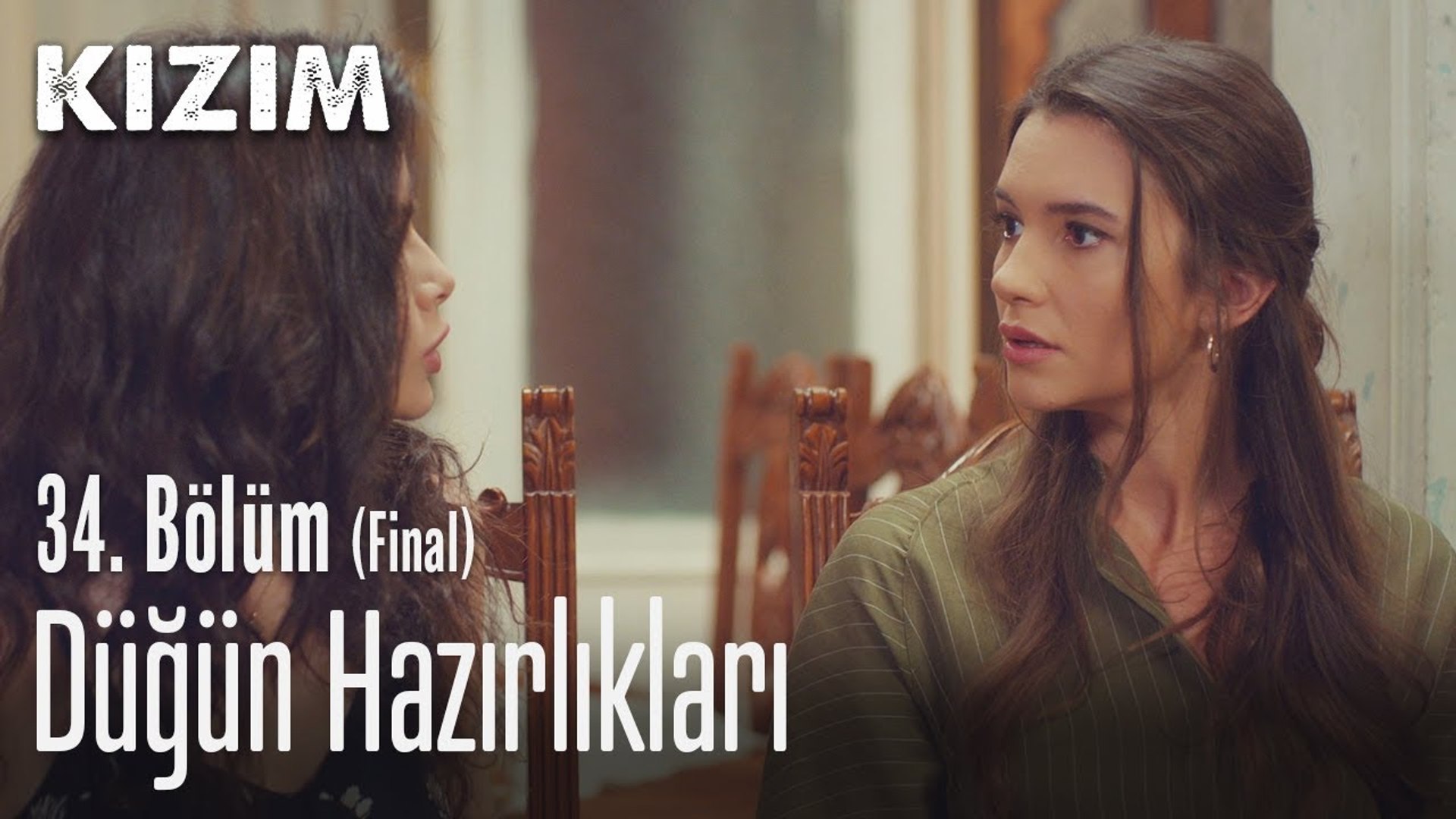 Düğün hazırlıklar - Kızım 34. Bölüm (Final) - Dailymotion Video