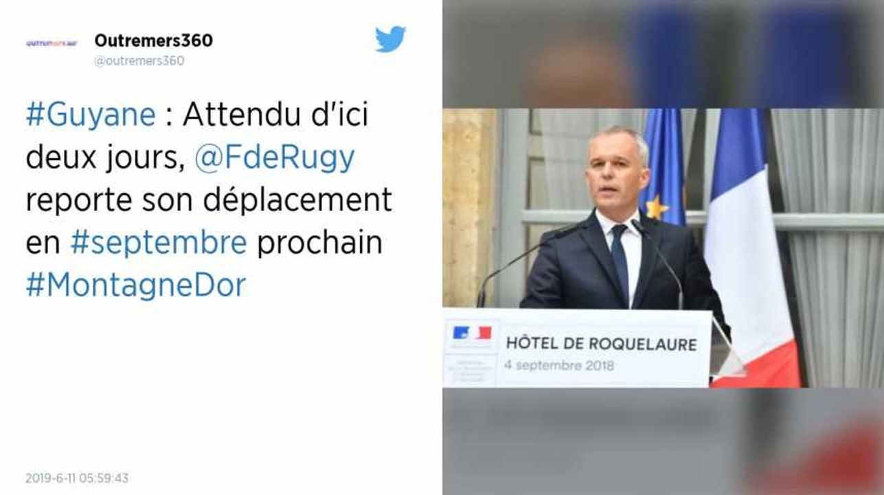 Projet Montagne d’or : François de Rugy annule son voyage en Guyane