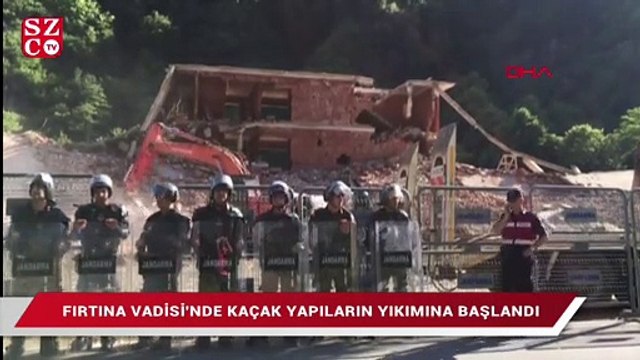 Fırtına Vadisi’nde kaçak yapıların yıkımına başlandı