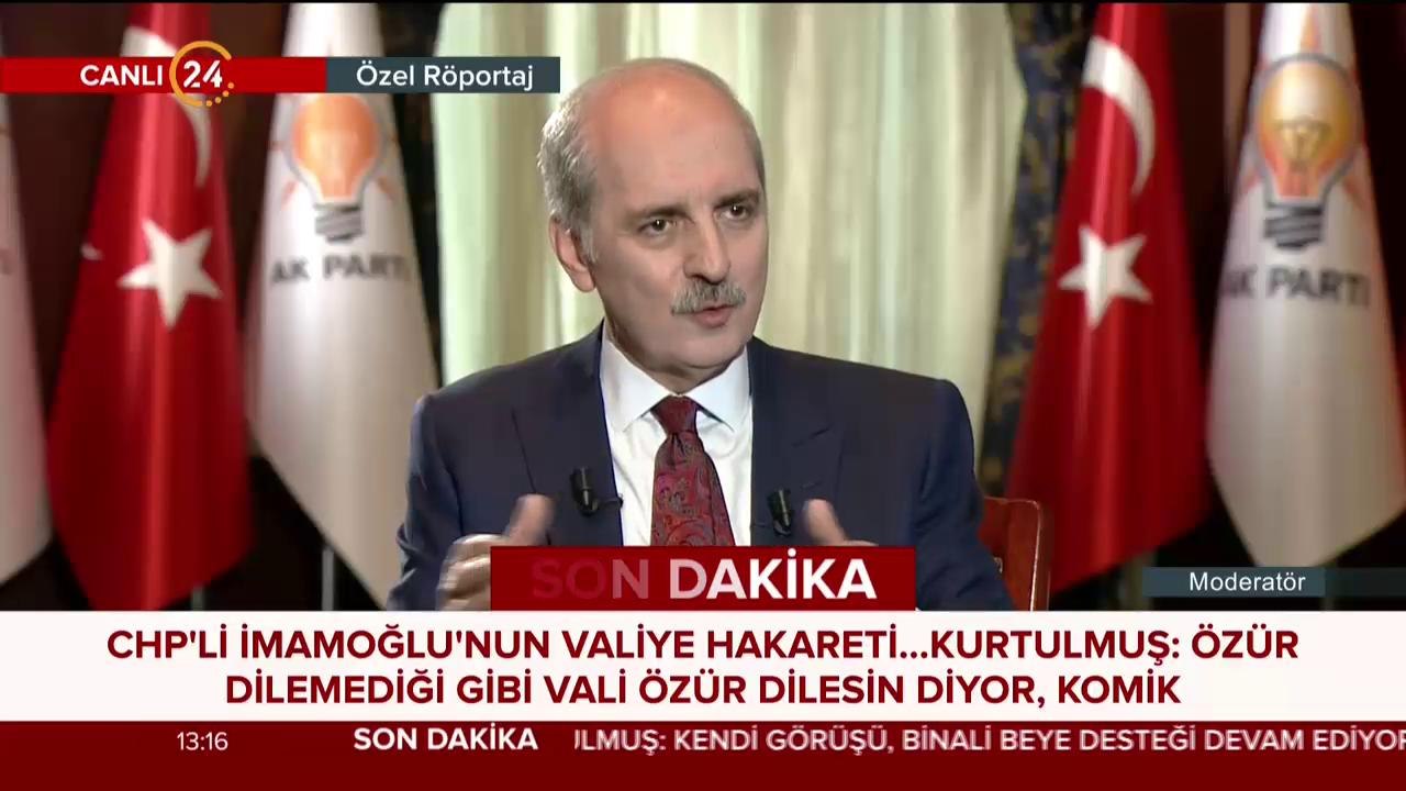 Numan Kurtulmuş 24'te