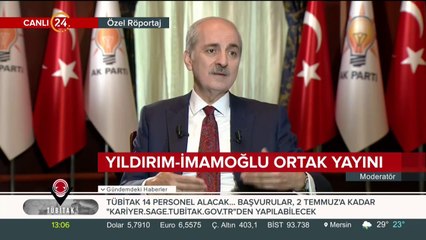 Numan Kurtulmuş 24'te