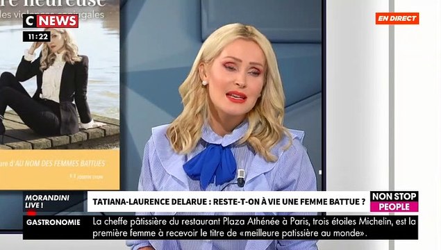 Tatiana-Laurence Delarue : son témoignage bouleversant sur son passé de femme battue