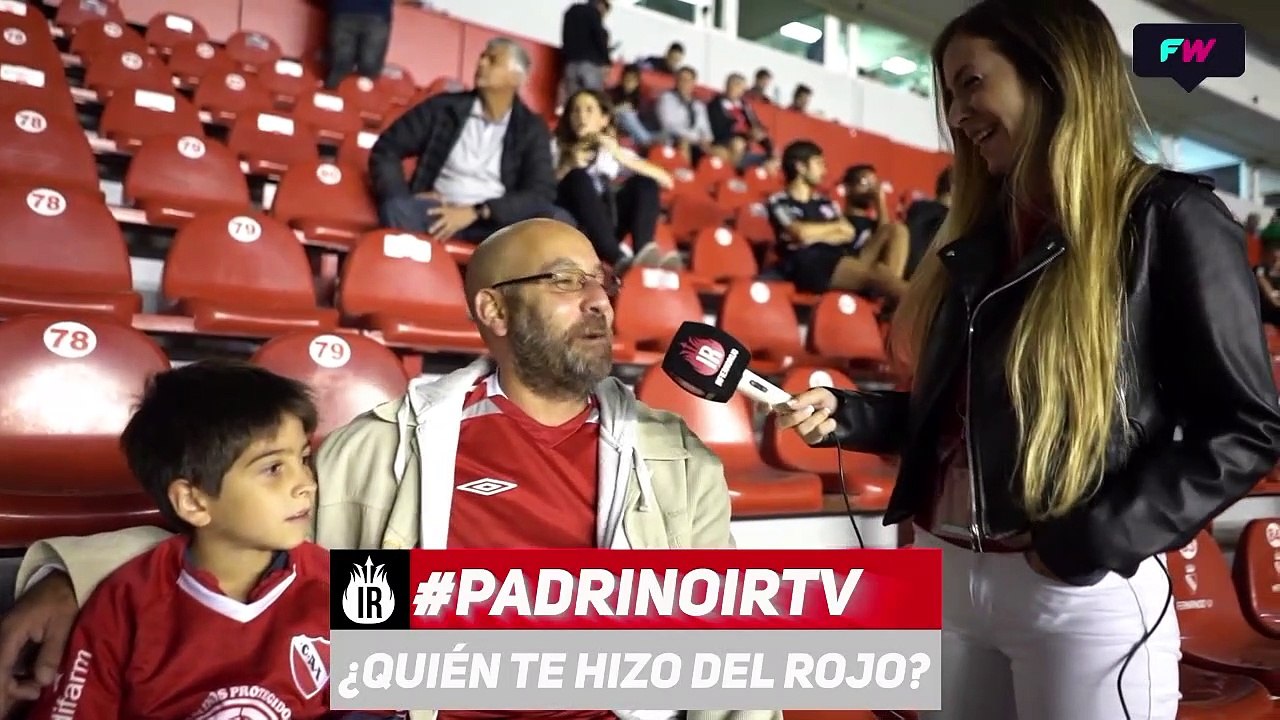 Fan Cam #PadrinoIRTV ¿Quién te hizo hincha de Independiente?