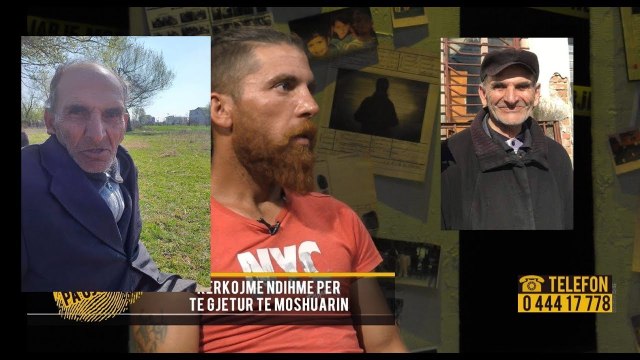 Pa Gjurme- Ne lufte me kohen, i moshuari prej dy ditesh i humbur, 8 femijet e tij kane frike...