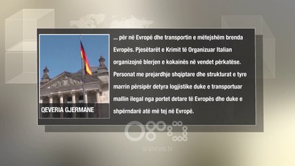 RTV Ora - Qeveria gjermane: Mafia italiane përdor banda shqiptare për trafikun e kokainës