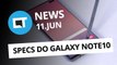 Galaxy Note10 tem detalhes revelados [CT News]