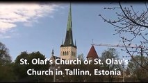 St. Olaf’s Church or St. Olav's Church in Tallinn, Estonia
