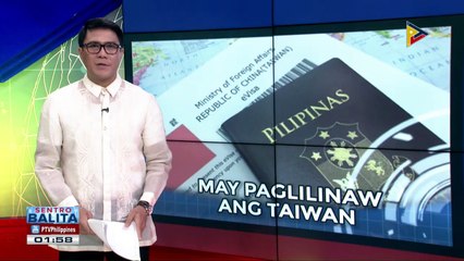 Pagpapalawig ng visa-free policy sa Taiwan, wala pang anunsyo