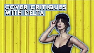 Cover Critiques with Delta Goodrem