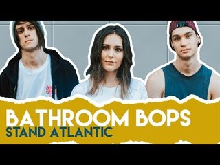 Stand Atlantic - 'Mess I Made' | Bathroom Bops