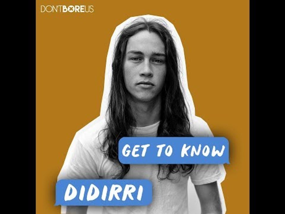 Get To Know... Didirri