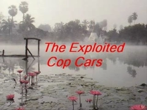 The Exploited - Cop Cars