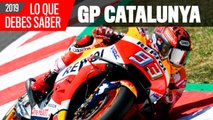 Las claves de MotoGP en Catalunya 2019