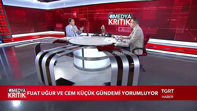 Medya Kritik - Fuat Uğur - Cem Küçük - 12 Haziran 2019