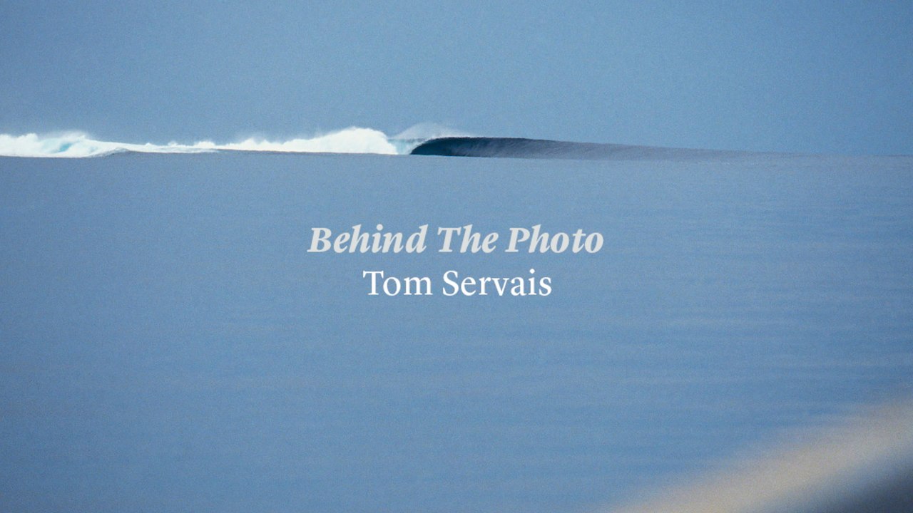 Behind The Photo: Tom Servais