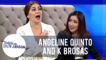 K Brosas admits that Angeline is a better singer than her | TWBA