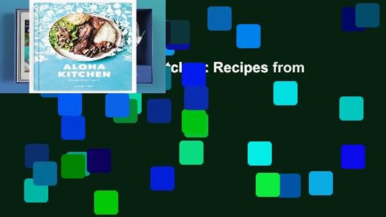 Full version  Aloha Kitchen: Recipes from Hawai'i Complete
