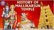History Of Mallikarjun Temple | Significance And Facts Of Mallikarjun Temple