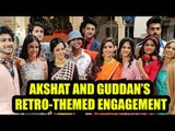 Guddan Tumse Na Ho Payega: Akshat and Guddan’s retro-themed engagement