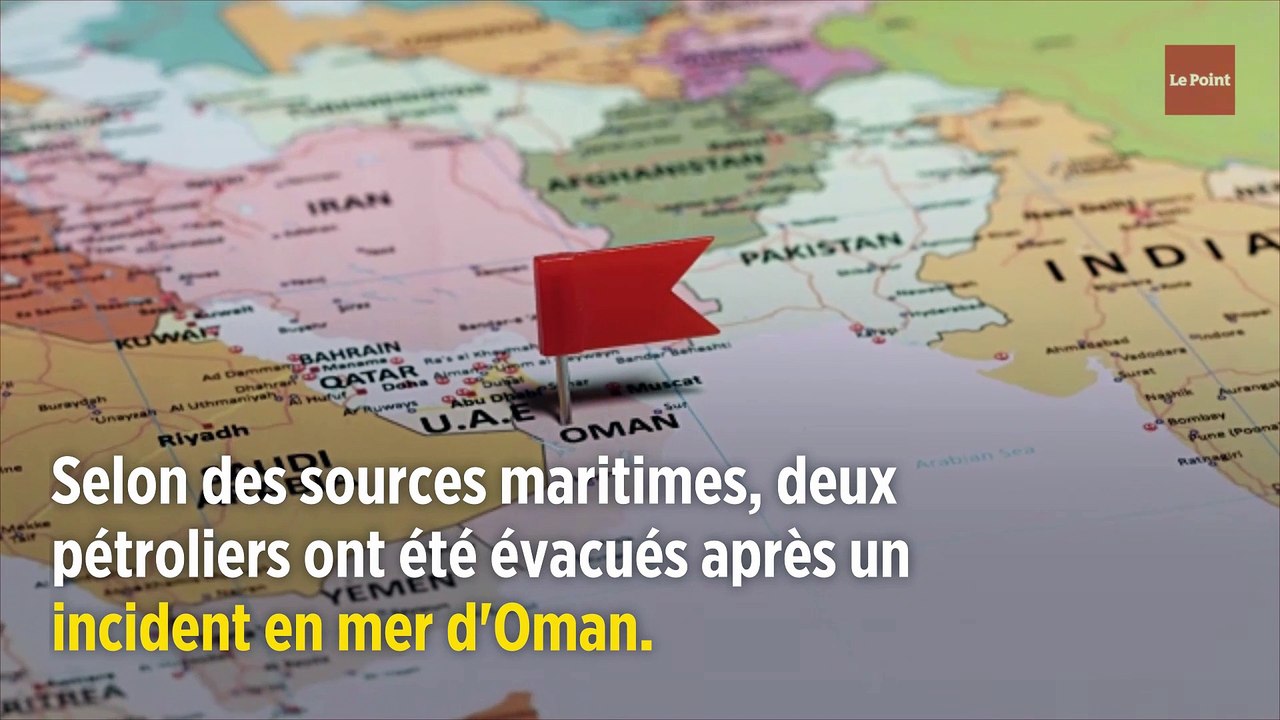 Des pétroliers attaqués dans le golfe d'Oman