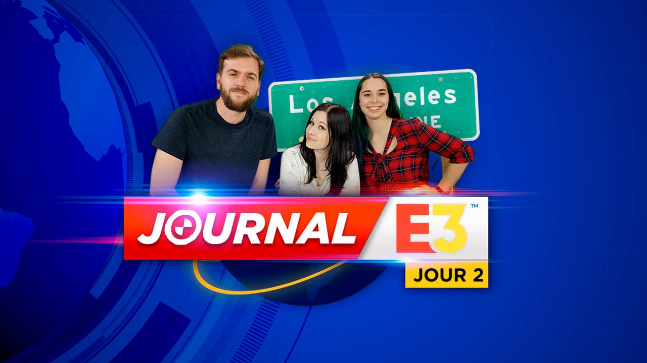 #E3GK 2019 : Journal de l'E3 Jour 2