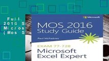 Full version  MOS 2016 Study Guide for Microsoft Excel Expert (Mos Study Guide) Complete